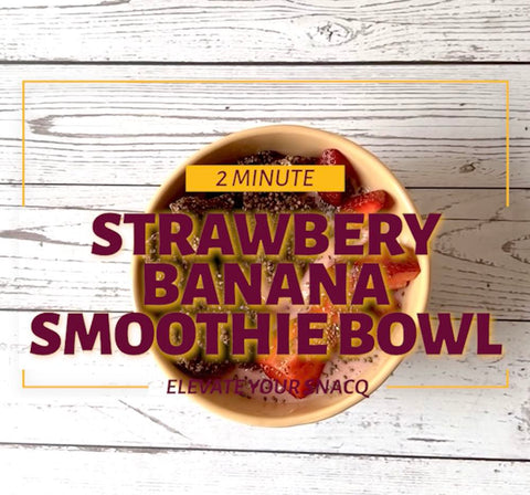 Strawberry Banana Smoothie Bowl